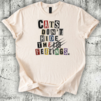 Cats Don't Hide Their Feelings T-Shirt