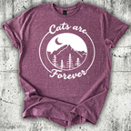 Cats are Forever T-Shirt