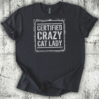 Certified Crazy Cat Lady T-Shirt