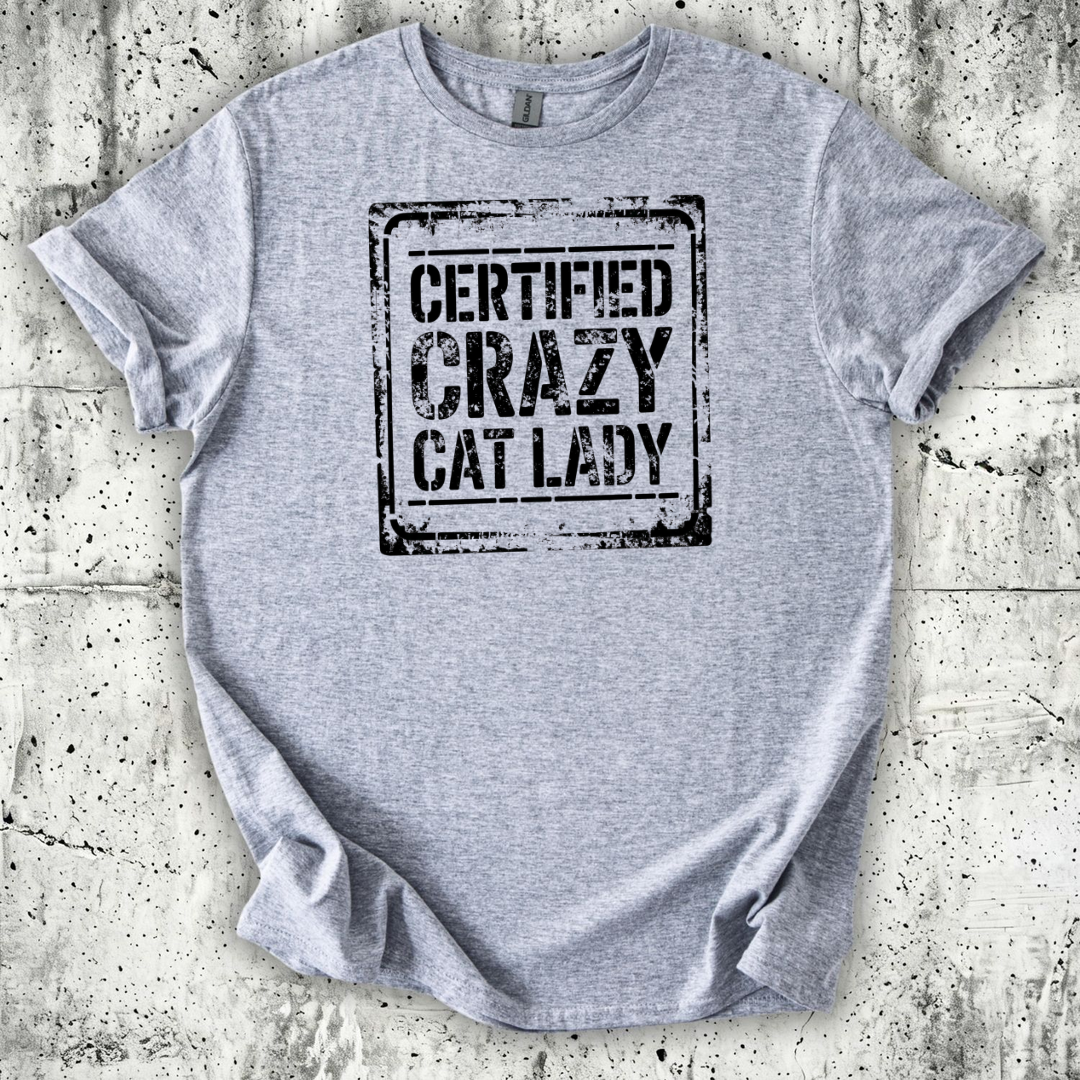 Certified Crazy Cat Lady T-Shirt
