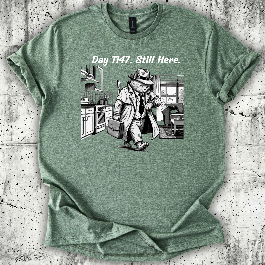 Day 1147 Still Here T-Shirt
