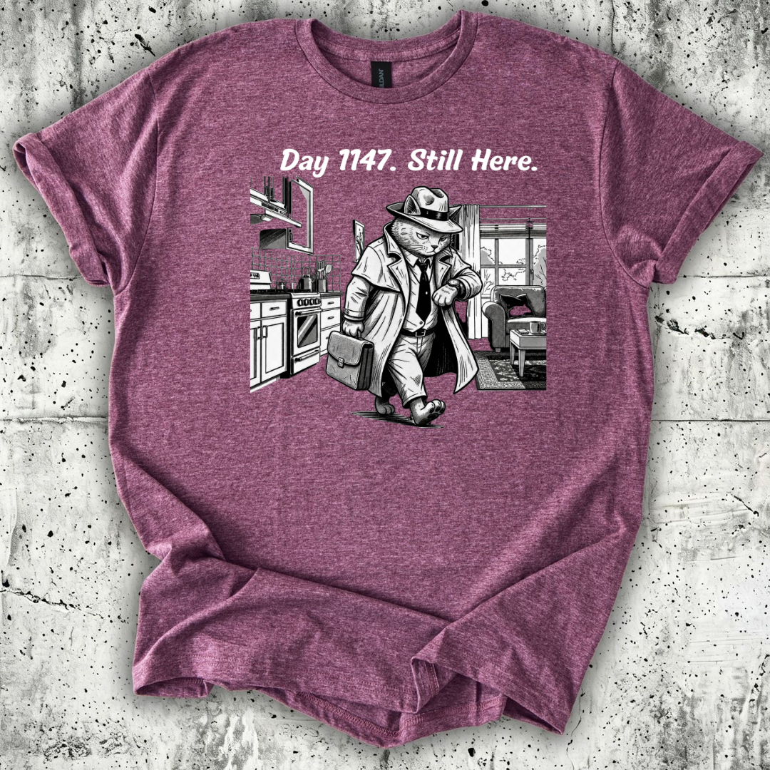 Day 1147 Still Here T-Shirt