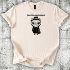 I am the Appointment T-Shirt