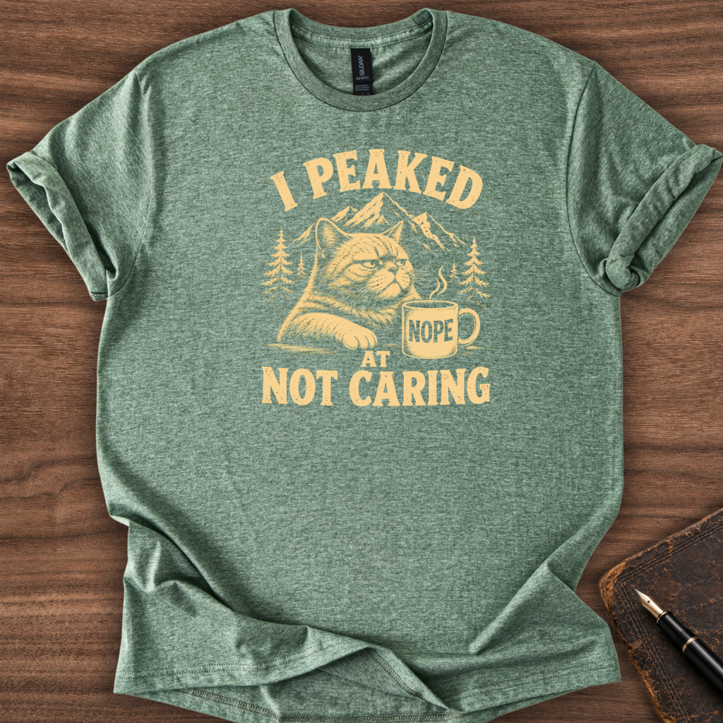 I Peaked T-Shirt