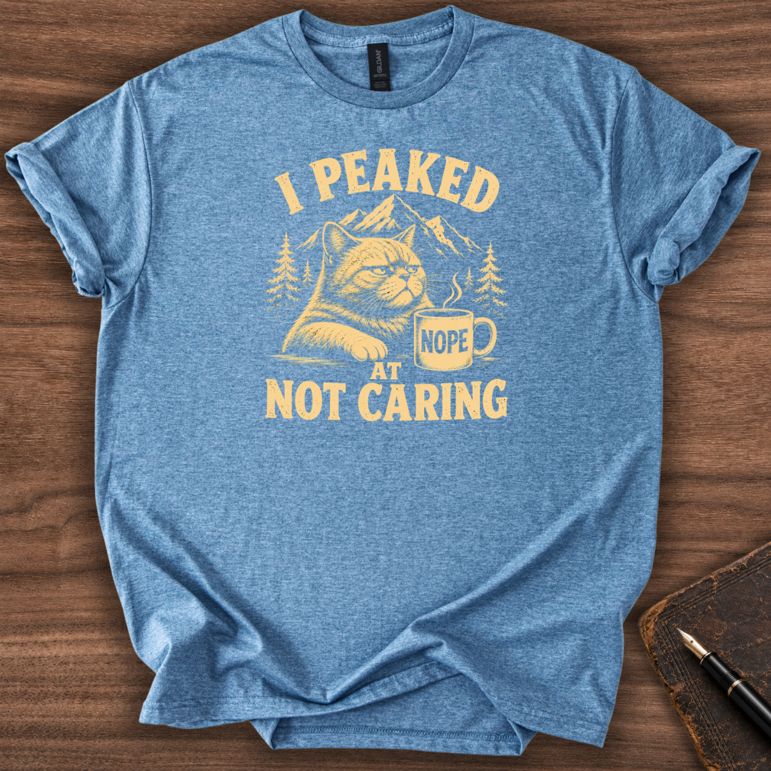 I Peaked T-Shirt