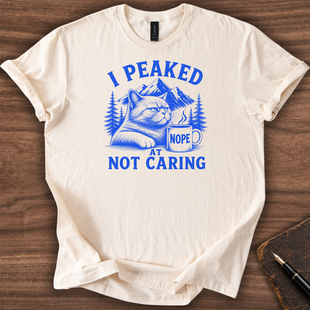 I Peaked T-Shirt
