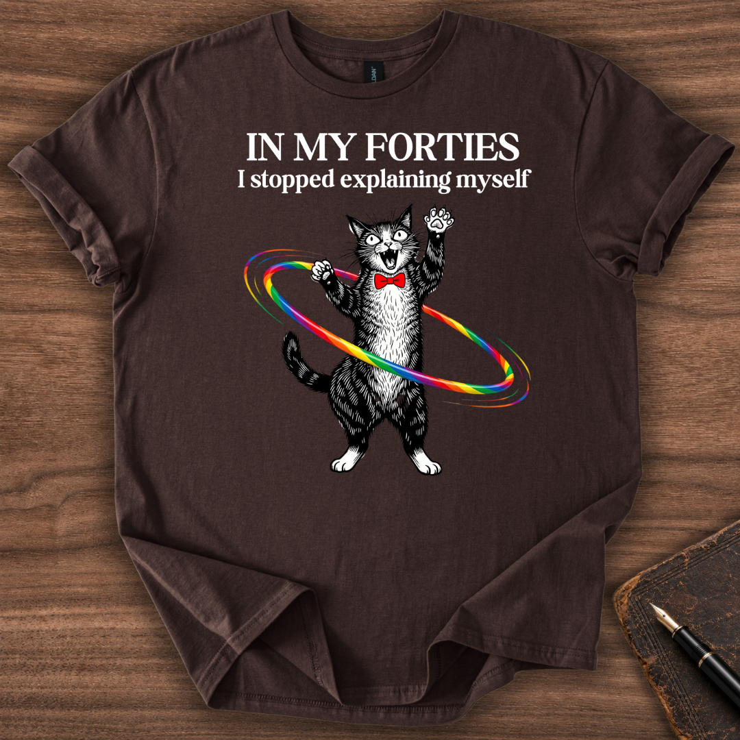 In My Forties T-Shirt