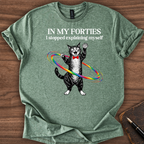 In My Forties T-Shirt