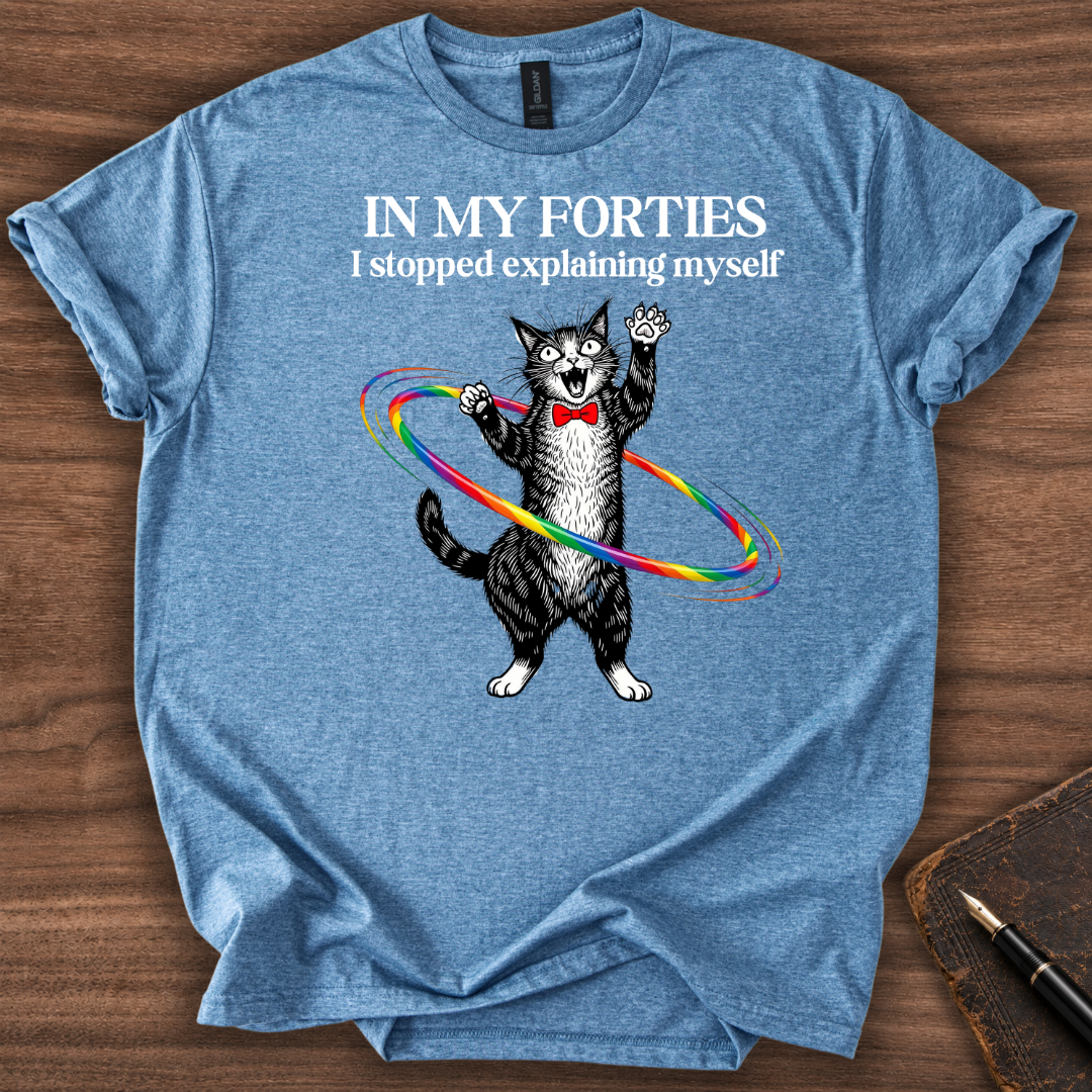 In My Forties T-Shirt