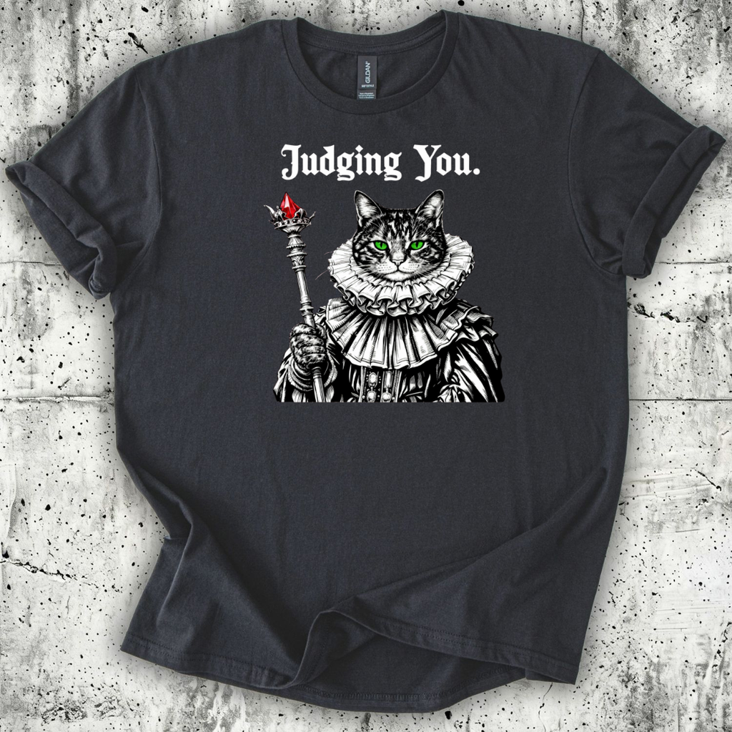Judging You T-Shirt