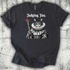 Judging You T-Shirt
