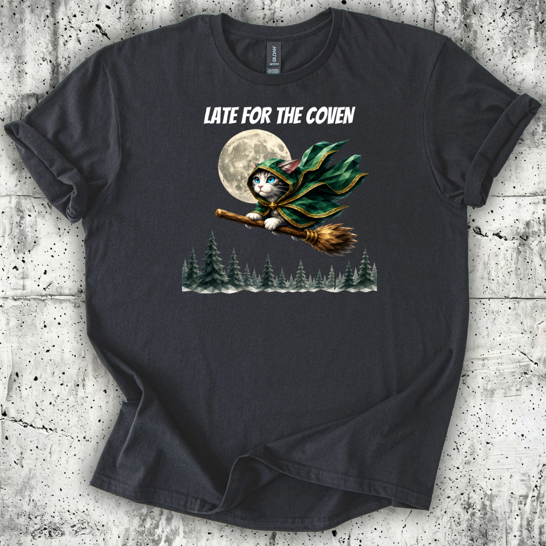 Late for the Coven T-Shirt