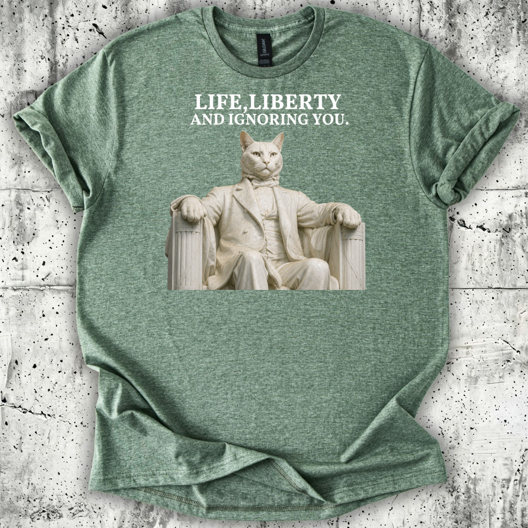 Life, Liberty T-Shirt