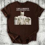 Life, Liberty T-Shirt