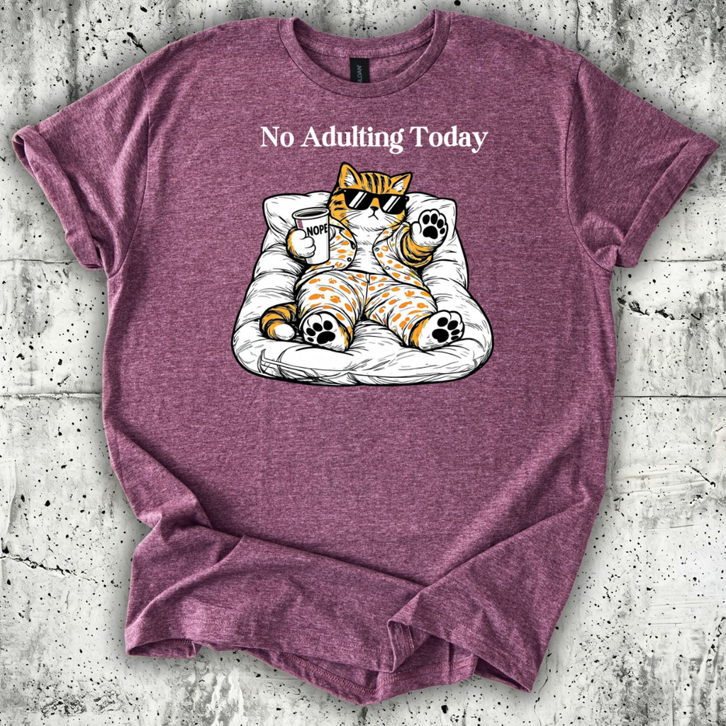 No Adulting Today T-Shirt