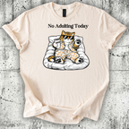 No Adulting Today T-Shirt