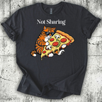 Not Sharing T-Shirt