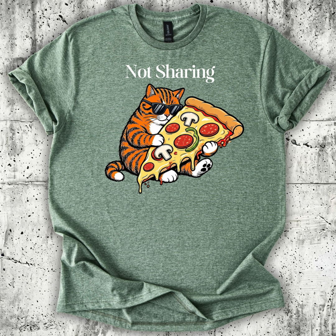 Not Sharing T-Shirt