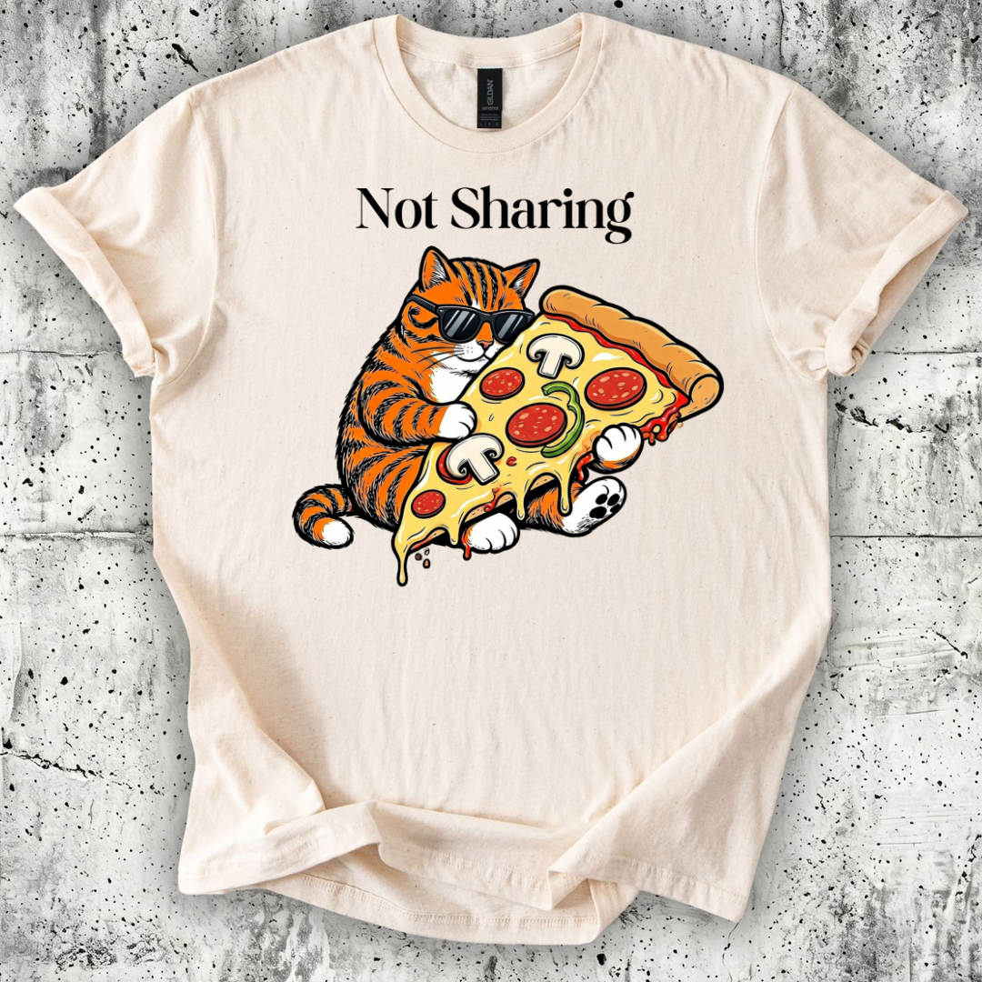 Not Sharing T-Shirt