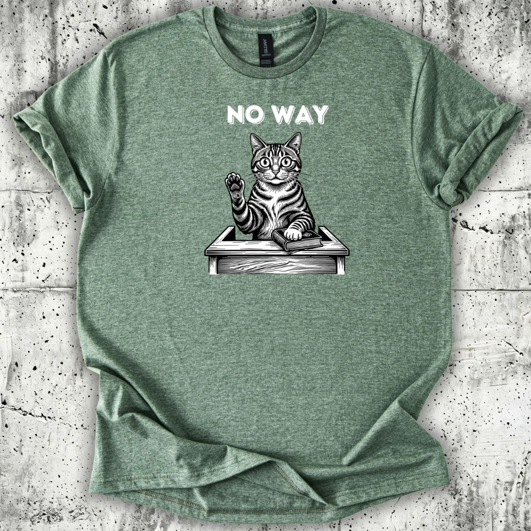 No Way T-Shirt