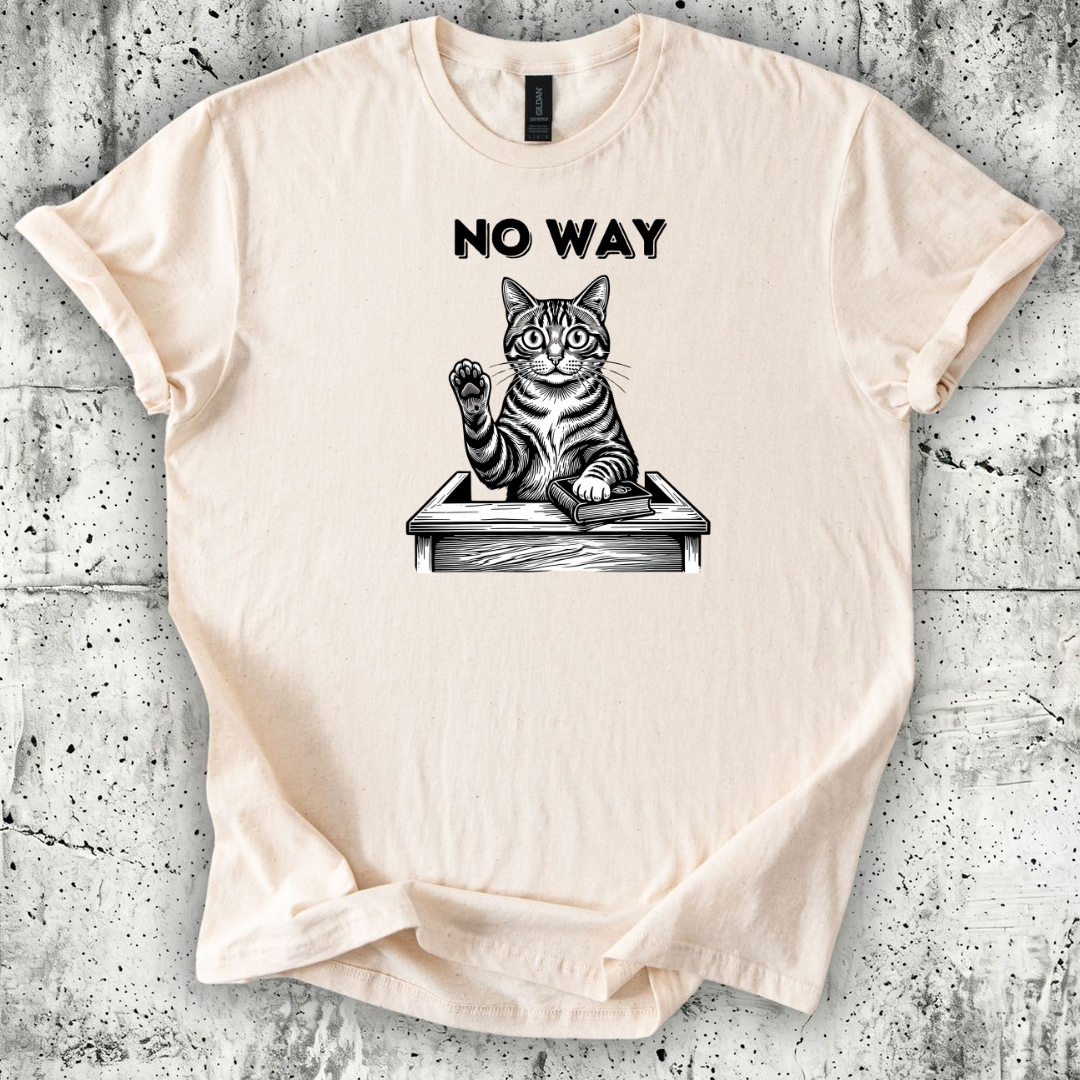 No Way T-Shirt