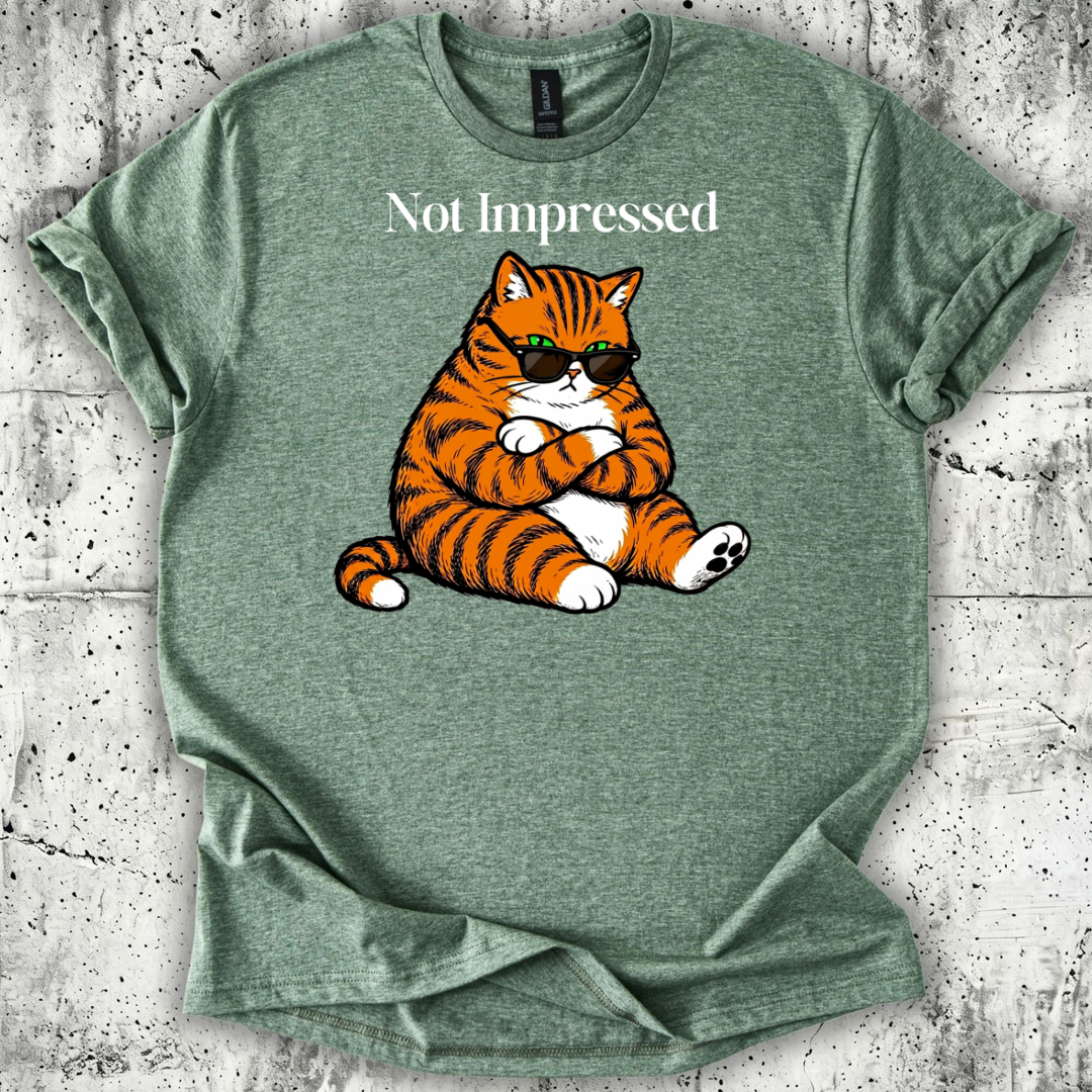 Not Impressed T-Shirt
