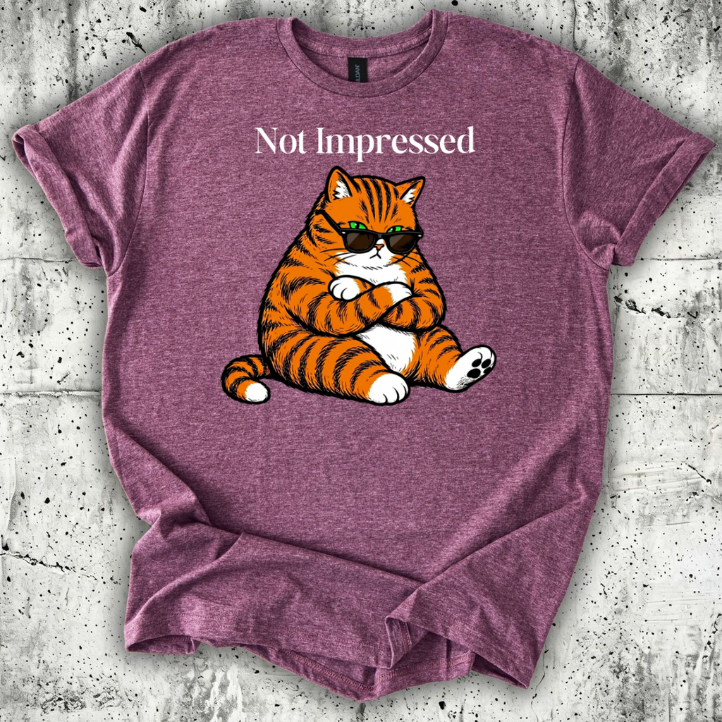 Not Impressed T-Shirt