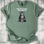 Not Paranoid T-Shirt