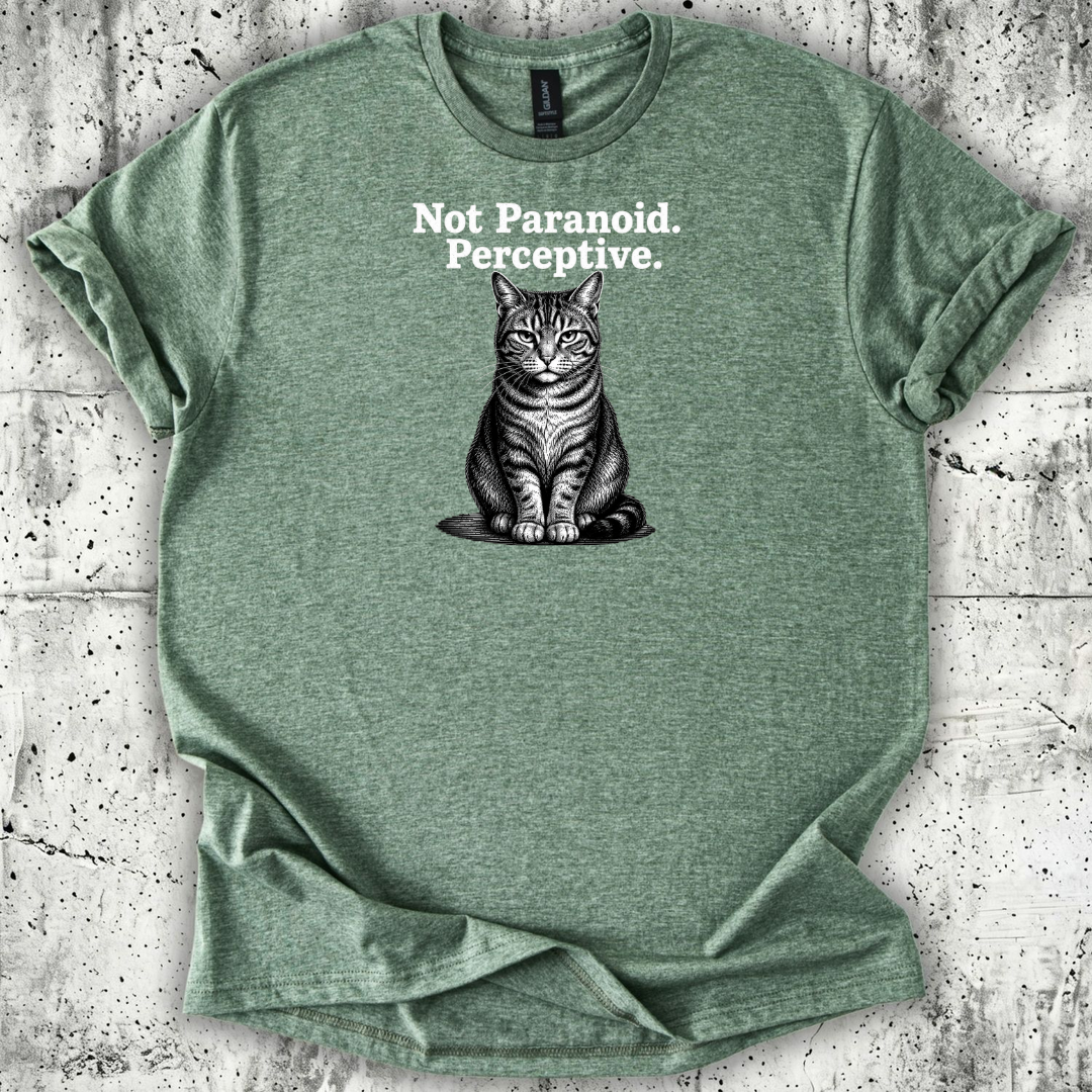 Not Paranoid T-Shirt