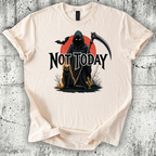 Not Today T-Shirt