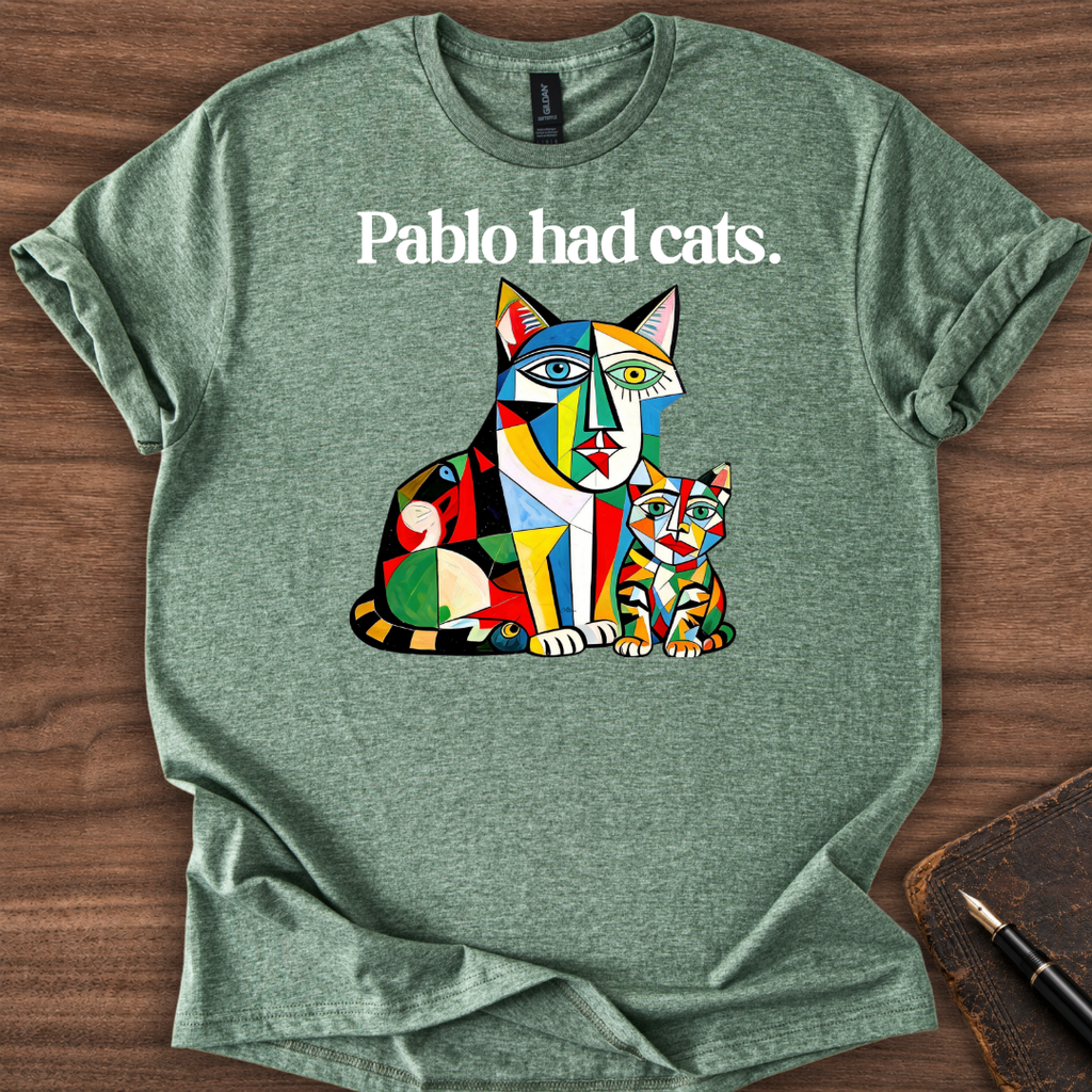 Pablo had cats T-Shirt