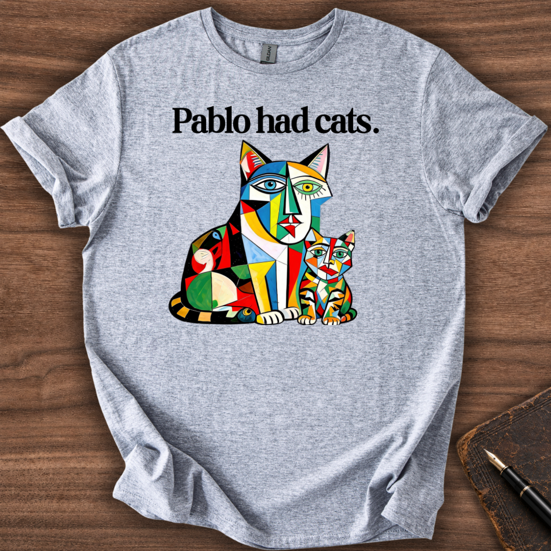 Pablo had cats T-Shirt