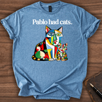 Pablo had cats T-Shirt