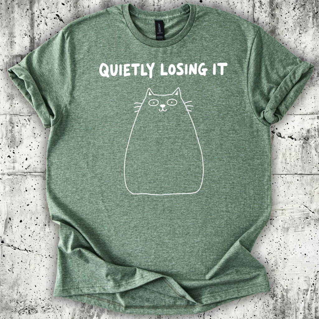 Quietly Losing It T-Shirt