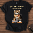 Quietly Quitting T-Shirt