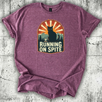 Running on Spite T-Shirt