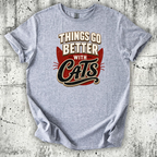 Things Go Better T-Shirt
