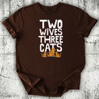 Two Wives T-Shirt