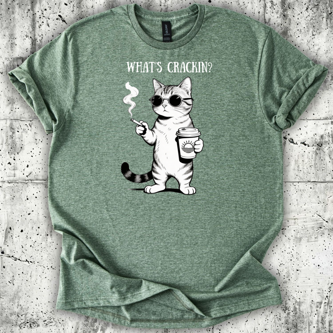 What's Crackin T-Shirt