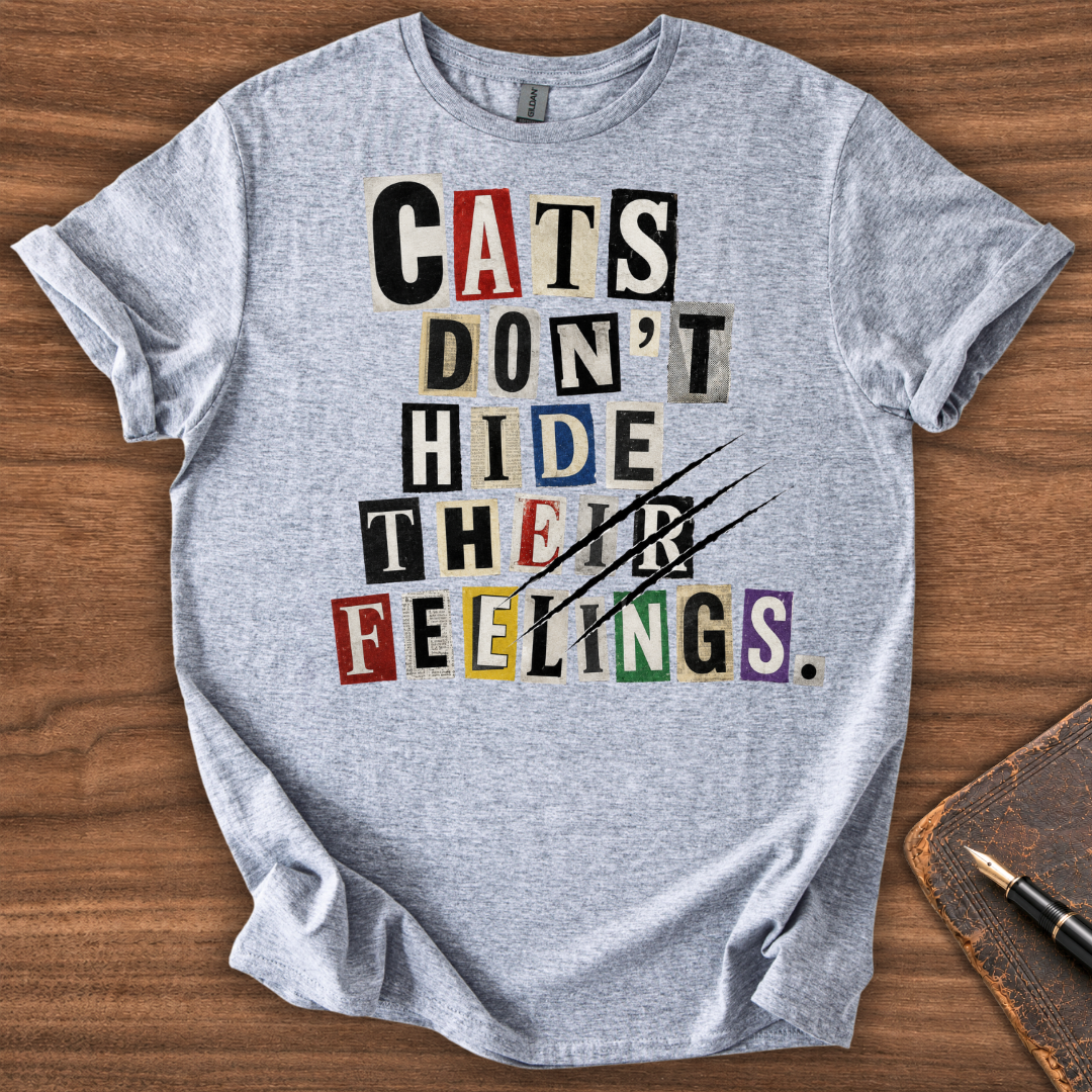 Cats Don't Hide T-Shirt