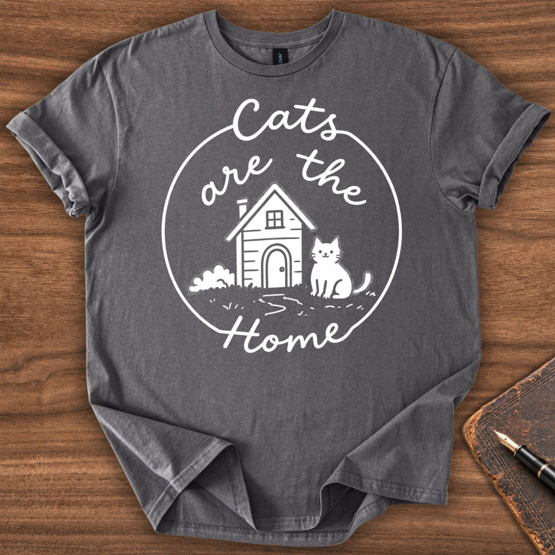 Cats are the Home T-Shirt - Image 7