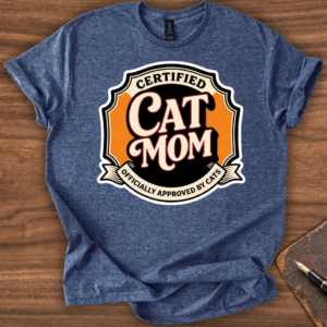 Certified Cat Mom T-Shirt
