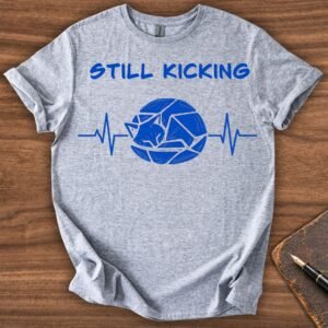 Still Kicking Cat T-Shirt
