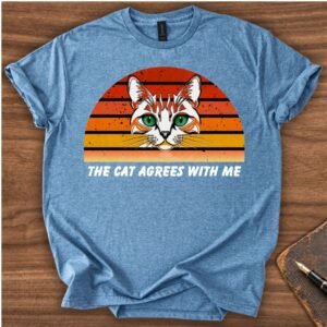The Cat Agrees T-Shirt